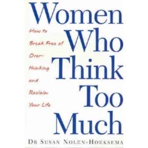 Women Who Think Too Much (2004)