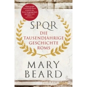 SPQR | Mary Beard, Ulrike Bischoff (ISBN: 9783100022301)