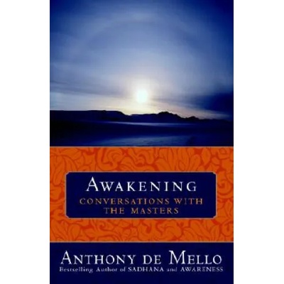 Awakening | Anthony De Mello