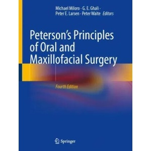 Peterson's Principles of Oral and Maxillofacial Surgery | Michael Miloro, G. E. Ghali, Peter E. Larsen, Peter Waite (ISBN: 9783030919191)