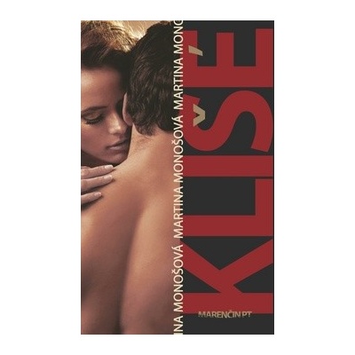 Klišé - Martina Monošová SK