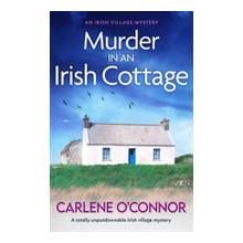 Murder in an Irish Cottage O'Connor Carlene
