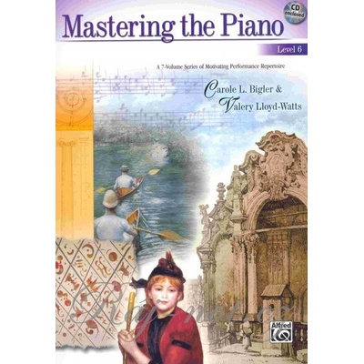MASTERING THE PIANO 6 + CD / sólo klavír