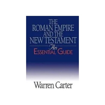 Image 1 of Roman Empire and the New Testament | Warren Carter