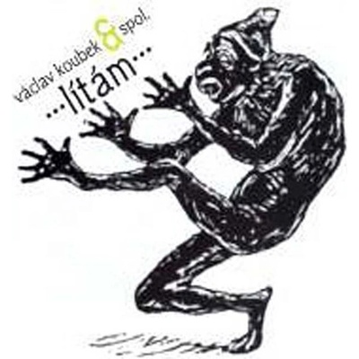 . . . Lítám. . . - Koubek Václav and Spol. CD