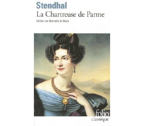 La Chartouse de Parme - Stendhal