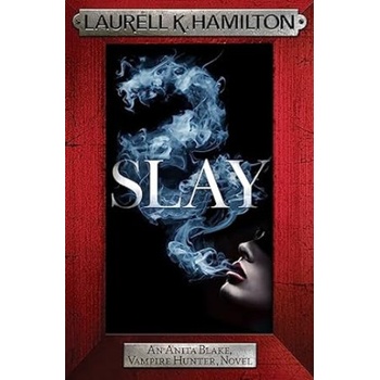 Slay - Hamilton Laurell K.