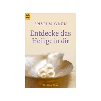 Entdecke das Heilige in dir