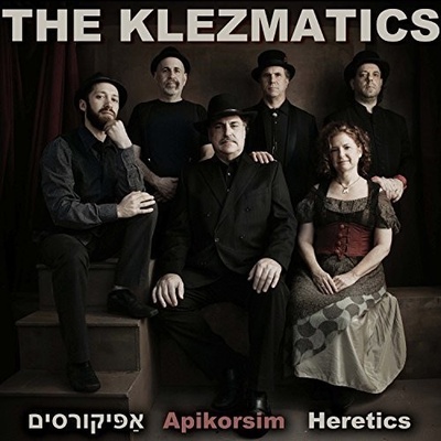 Klezmatics - Apikorsim, heretics CD