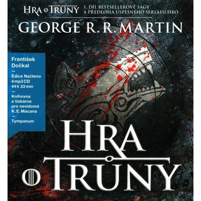 Martin George R.R. - Hra o truny:pisen ledu a ohne/mp3 CD