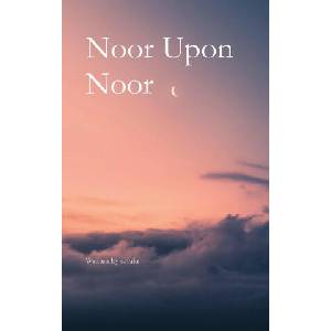 Noor Upon Noor | s. hukr (ISBN: 9780645349962)