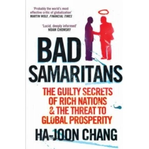 Bad Samaritans | Ha-Joon Chang (2008)