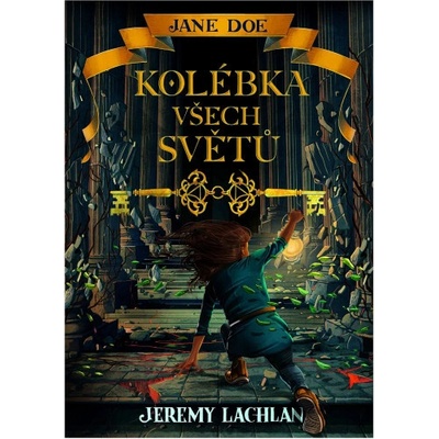 Jane Doe Kolébka všech světů