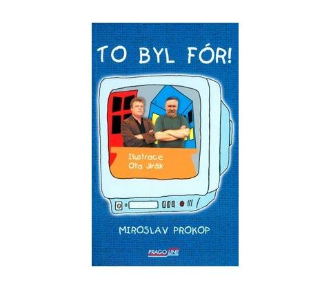 To byl fór!
