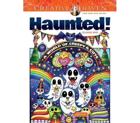 Creative Haven Haunted! Coloring Book