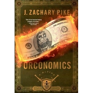 Orconomics (ISBN: 9781943363667)