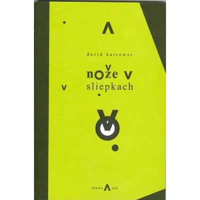 Nože v sliepkach - David Harrower