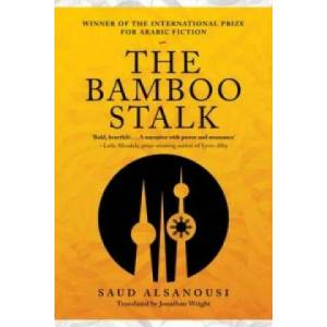 Bamboo Stalk | ALSANOUSI SAUD (ISBN: 9789927101793)