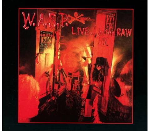 WASP - LIVE IN THE RAW CD