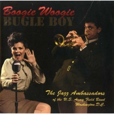 Jazz Ambassadors - Boogie Woogie Bugle Boy CD