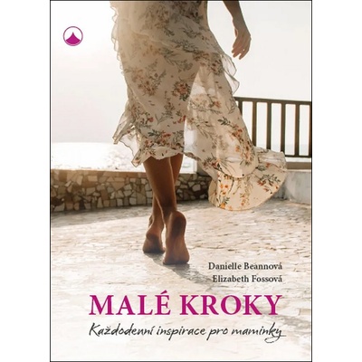 Malé kroky - Každodenní inspirace pro maminky