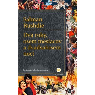 Dva roky, osem mesiacov a dvadsaťosem nocí - Salman Rushdie SK