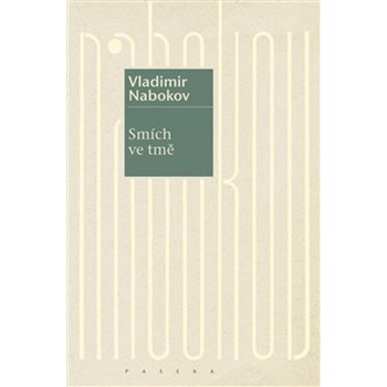 Smích ve tmě - Vladimir Nabokov