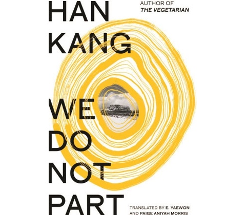 We Do Not Part - Han Kang