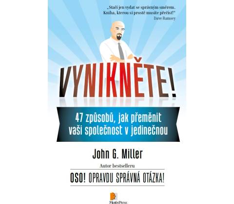 Vynikněte! - John Miller