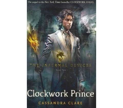 The Infernal Devices 2: Clockwork Prince