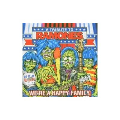 Ramones. - We're A Happy Family CD