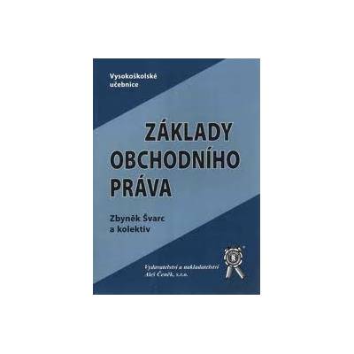 Základy obchodního práva - , kolektiv
