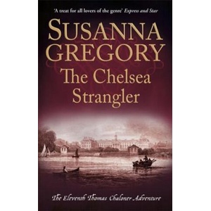 Chelsea Strangler | Susanna Gregory (ISBN: 9780751552829)