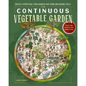 The Continuous Vegetable Garden | NARDOZZI CHARLIE (ISBN: 9780760398760)
