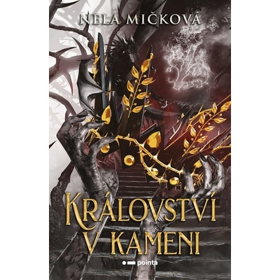 Království v kameni - Nela Mičková