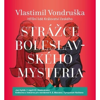 Strážce boleslavského mystéria - Vlastimil Vondruška