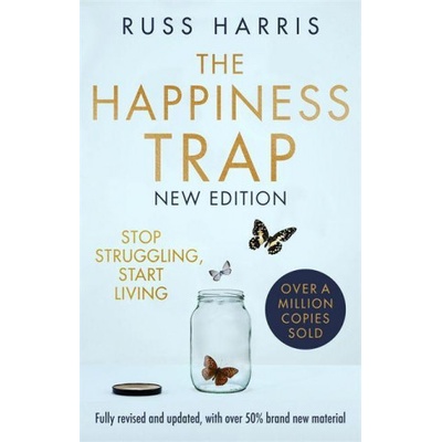 Happiness Trap 2nd Edition