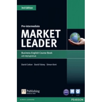 Market Leader 3rd Edition Pre-Intermediate Coursebook with DVD-ROM and MyEnglishLab Student online access code Pack | David Cotton, Simon Kent, David Falvey