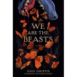 We Are the Beasts | GRIFFIS GIGI (ISBN: 9780593707753)