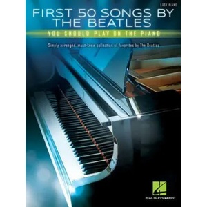 First 50 Songs by The Beatles | The Beatles (ISBN: 9781495069093)