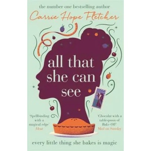 All That She Can See | Carrie Hope Fletcher (ISBN: 9780751563207)