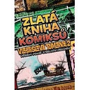 Zlatá kniha komiksů Vlastislava Tomana 2: Příběhy psané střelným prachem - Vlastislav Toman