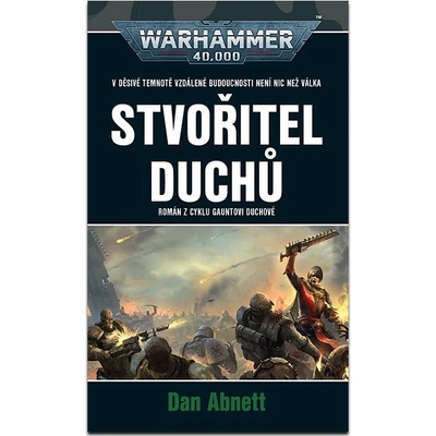 Stvořitel duchů - Dan Abnett