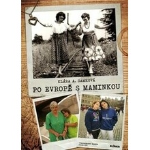Po Evropě s maminkou