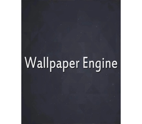 Wallpaper Engine