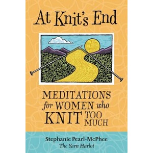 At Knit's End | Stephanie Pearl-McPhee (ISBN: 9781580175890)
