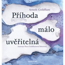 Příhoda málo uvěřitelná Goldflam Arnošt CZ