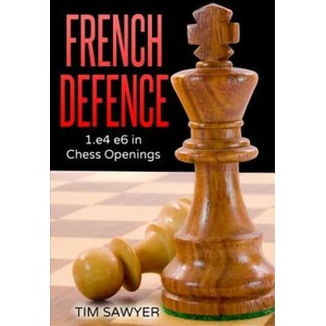 French Defence | Tim Sawyer (2016)