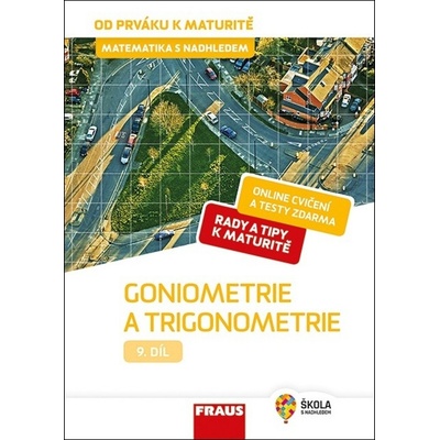 Goniometrie a trigonometrie
