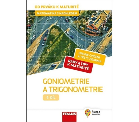 Goniometrie a trigonometrie
